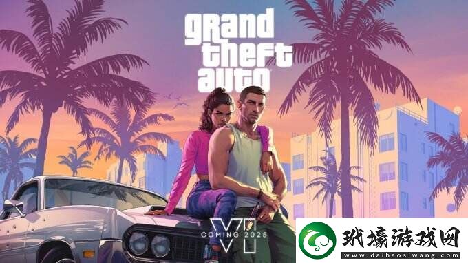 據(jù)外媒猜測GTA6或?qū)⒂?025年4月前發(fā)售